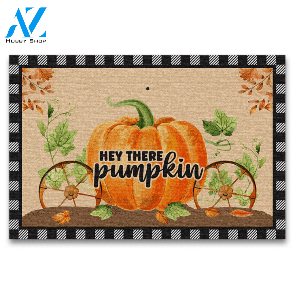 Hey There Pumpkin Doormat, Fall Doormat, Thanksgiving Doormat, Gift For Friend Family Thanksgiving Decor Warm House Gift Welcome Mat