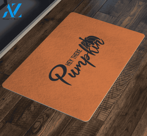 Hey There Pumpkin Doormat | Welcome Mat | House Warming Gift