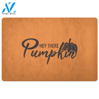 Hey There Pumpkin Doormat | Welcome Mat | House Warming Gift