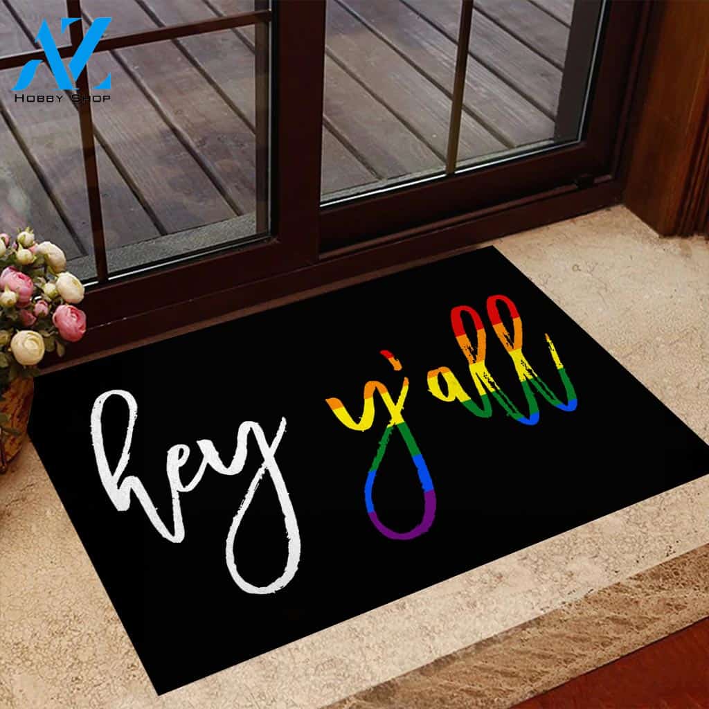 Hey Y'all - LGBT Support Doormat