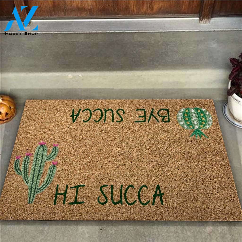 Hi Succa Bye Succa Funny Indoor And Outdoor Doormat Warm House Gift Welcome Mat Gift For Succa Lovers