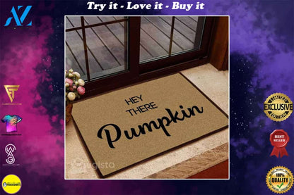 [High quality] hey there pumpkin doormat