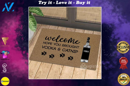 [High quality] vintage welcome hope you brought vodka and catnip doormat