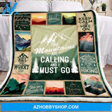 Hiking Blanket, The Moutains Are Calling And I Must Go, Hiking Lover