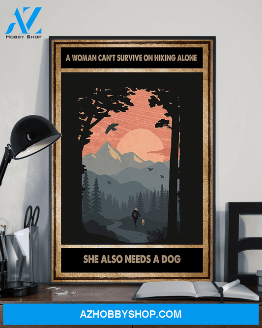Hiking Dog Loves Poster A Woman Can Not Survive On Hiking Alone Vintage Poster Canvas, Wall Decor Visual Art