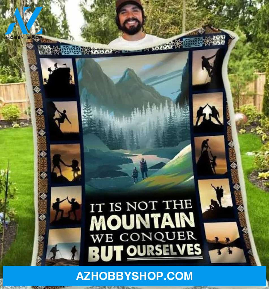 Hiking It Is Not The Mountain Throw Sherpa Fleece Blanket