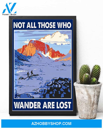 Hiking Not All Those Who Wander Are Lost Vertical Art Canvas, Wall Decor Visual Art