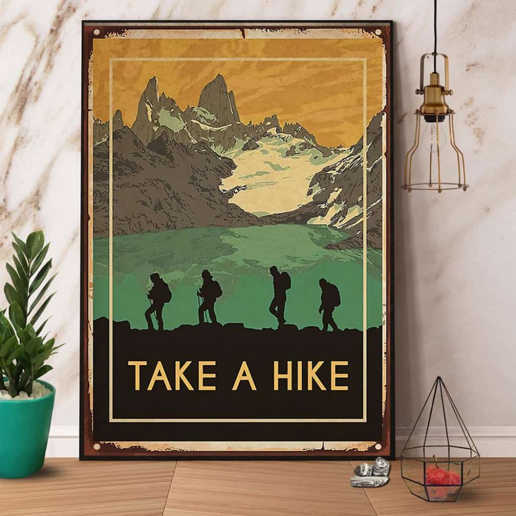 Hiking Take A Hike Paper Poster No Frame Matte Canvas Wall Decor
