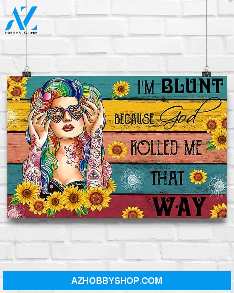 Hippie I'm Blunt Because God Rolled Me That Way Art Canvas, Wall Decor Visual Art