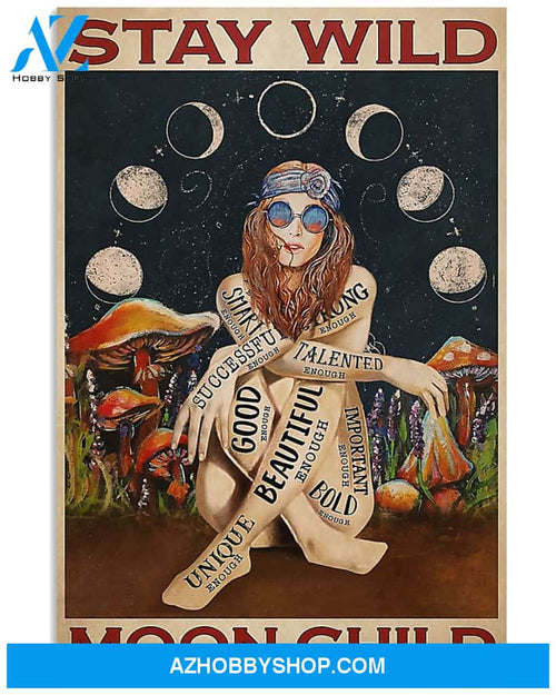 Hippie Poster Stay Wild Moon Child Wall Decor