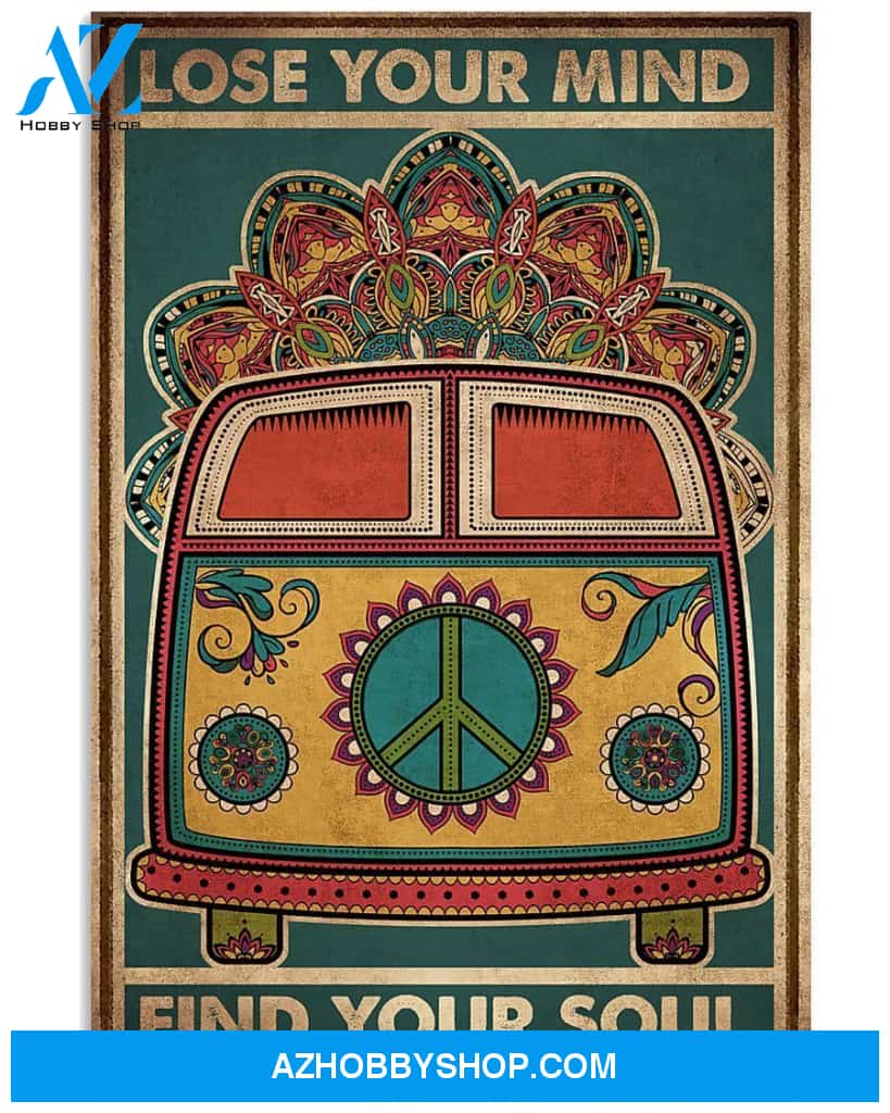 Hippie Truck Lose Your Mind Find Your Soul Poster Canvas
