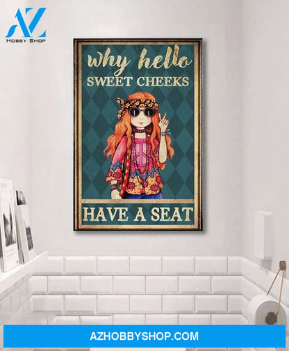 Hippie Why Hello Sweet Cheek - Matte Canvas, Gift for you, gift for her, gift for him