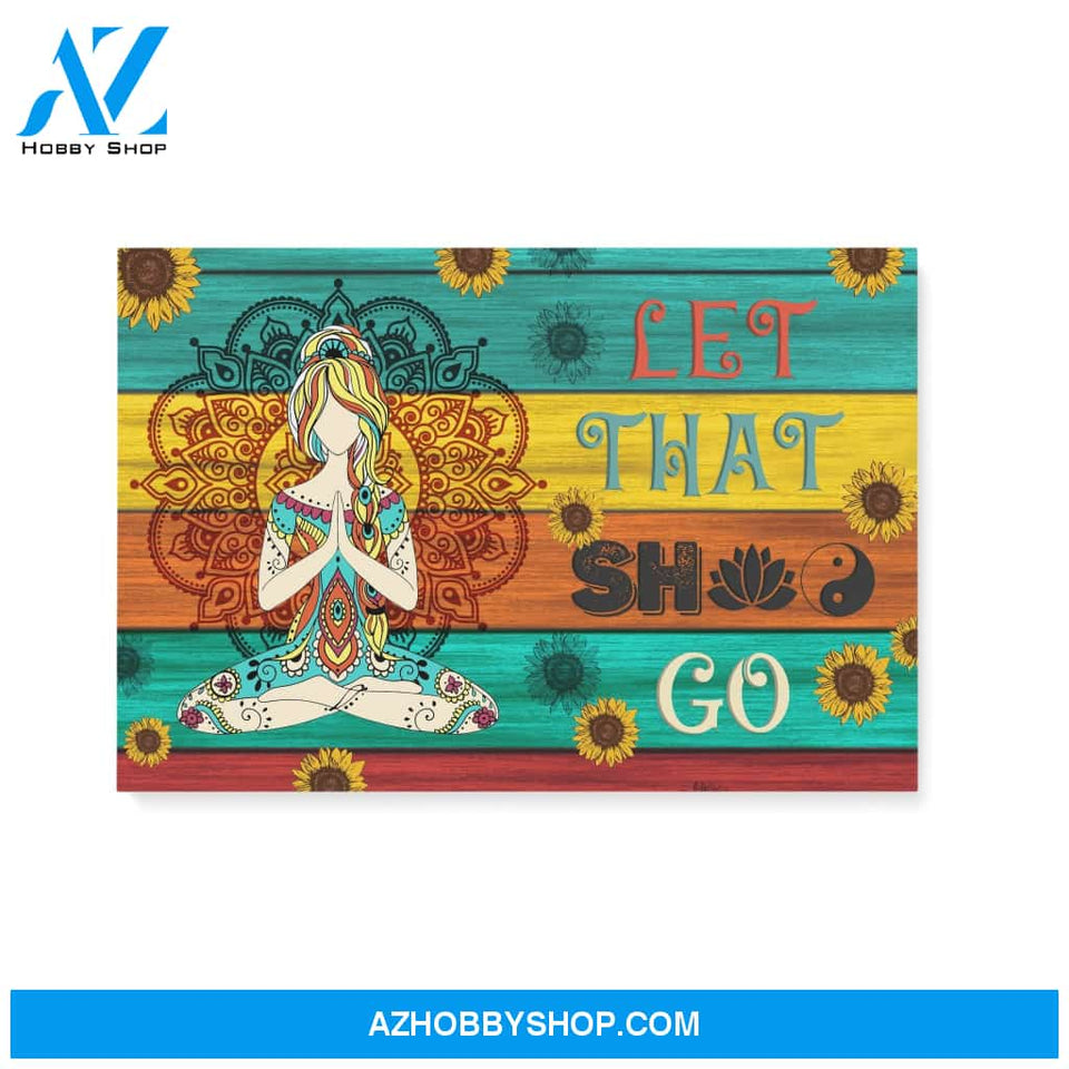 Hippie Woman - Let That Sh*t Go - Canvas