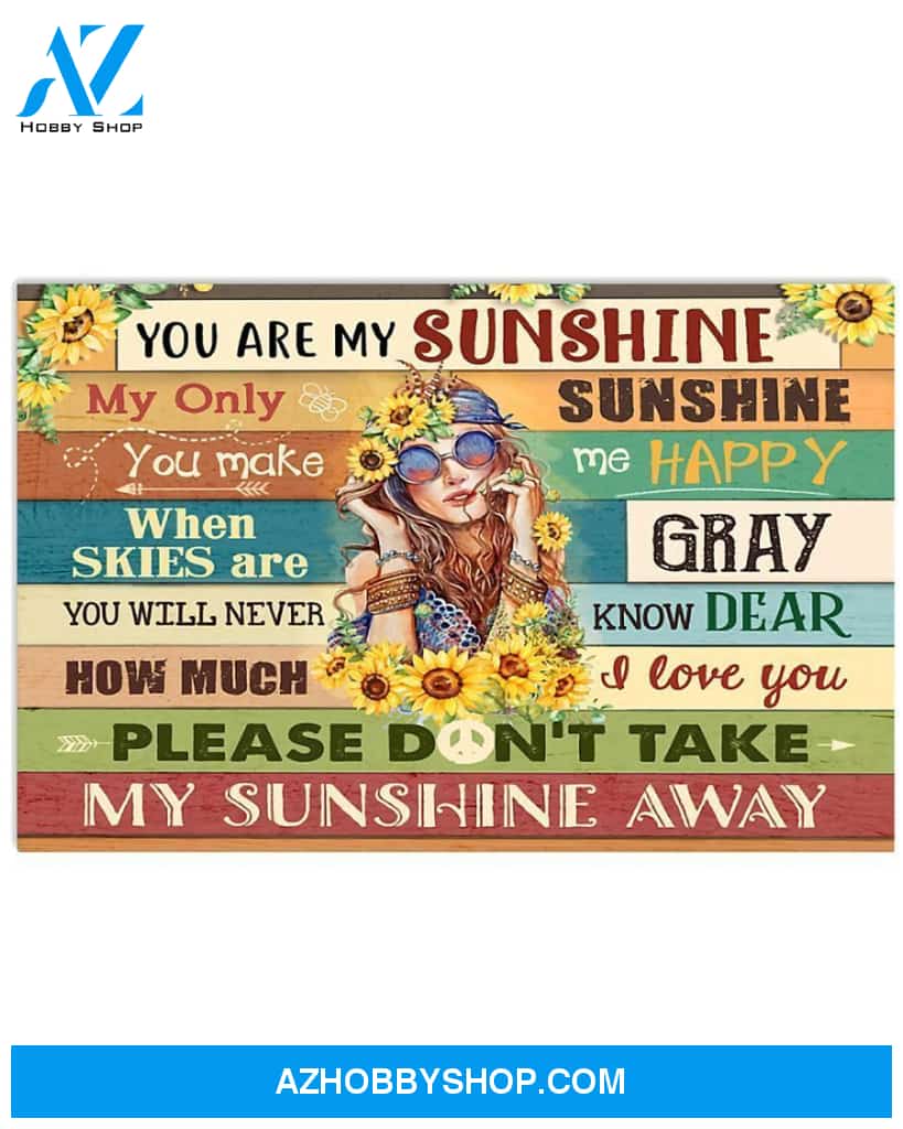 Hippie You Are My Sunshine Canvas Gift, Wall Decor Visual Art