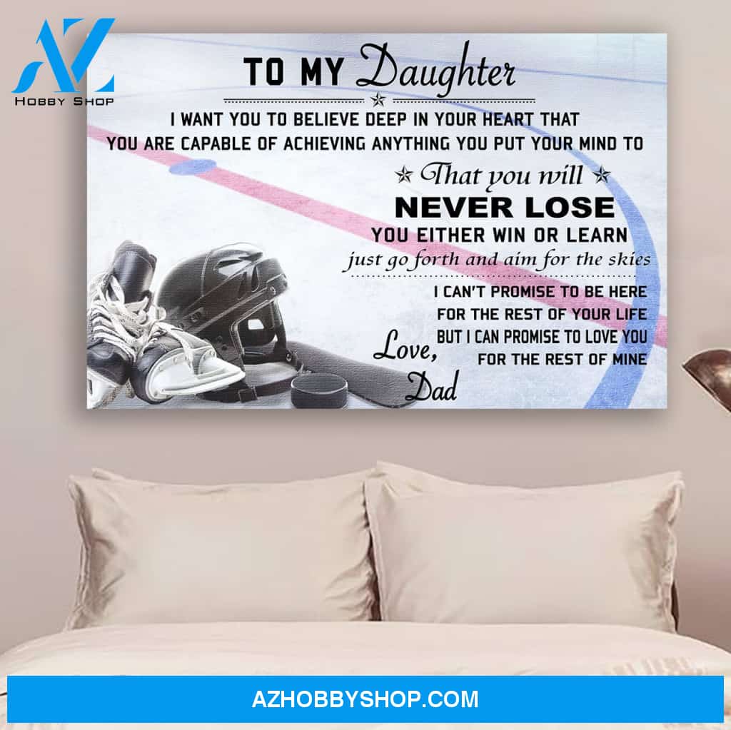 G- hockey Poster - dad to daughter - never lose