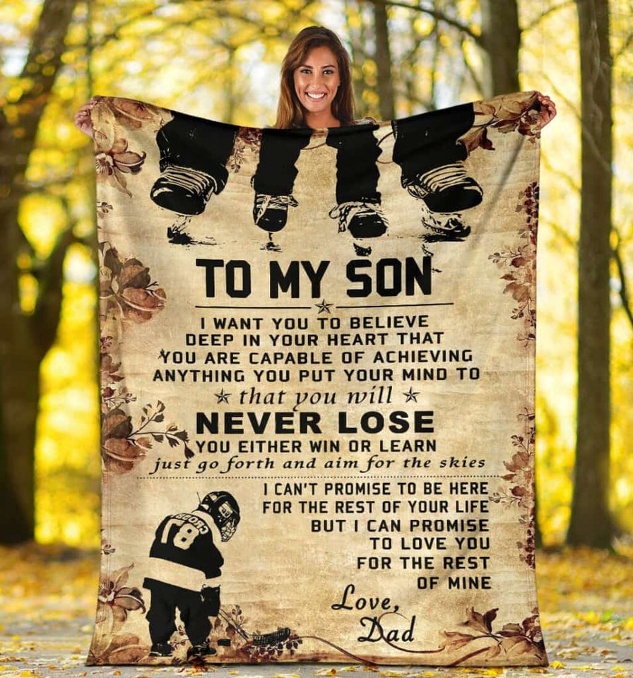 Hockey To My Son I Want You To Believe Blanket Gift For SOn From Dad Birthday Gift Home Decor Bedding Couch Sofa Soft and Comfy Cozy