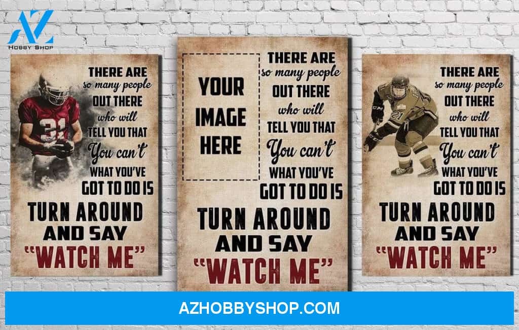 Hockey "Watch Me" - custom canvas prints with photo