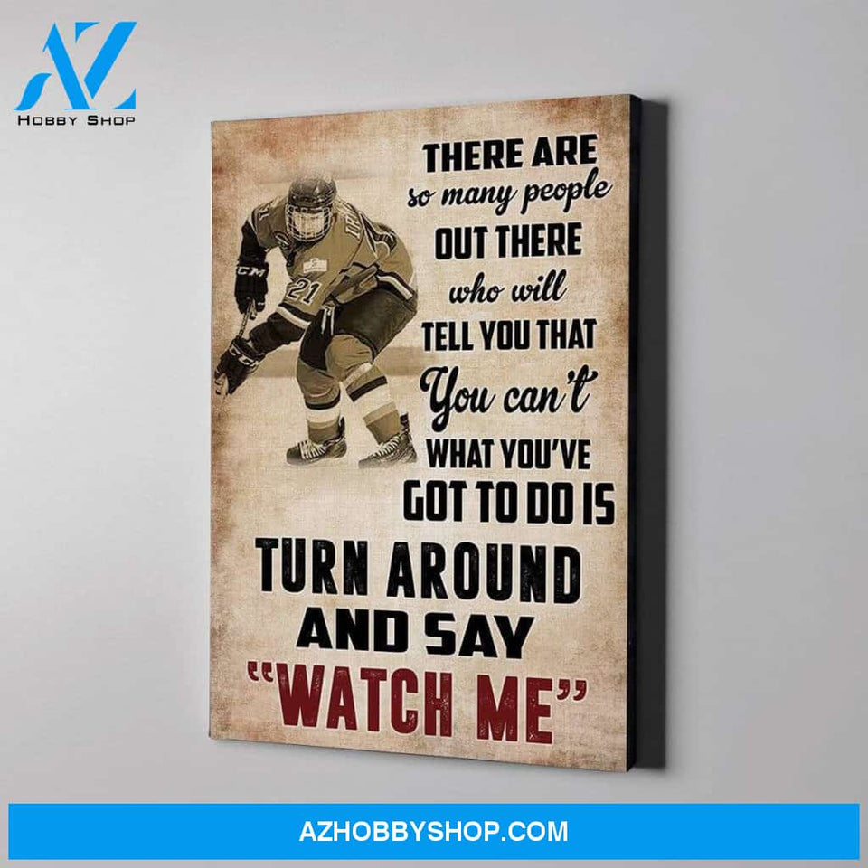 Hockey "Watch Me" - custom canvas prints with photo