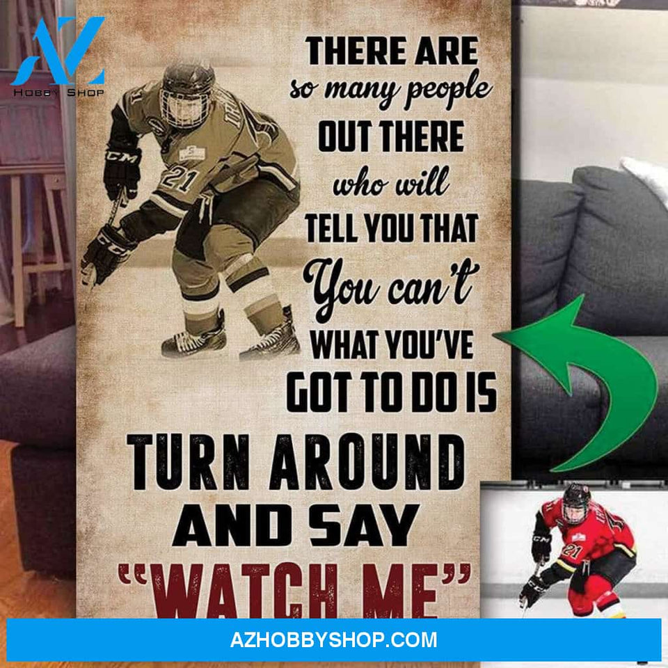 Hockey "Watch Me" - custom canvas prints with photo