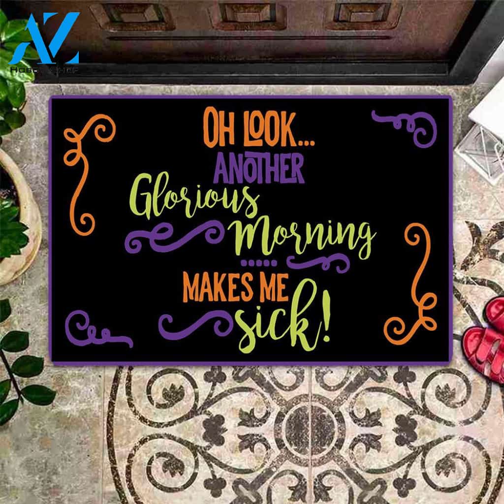 Hocus Pocus Doormat Oh Look Another Glorious Morning