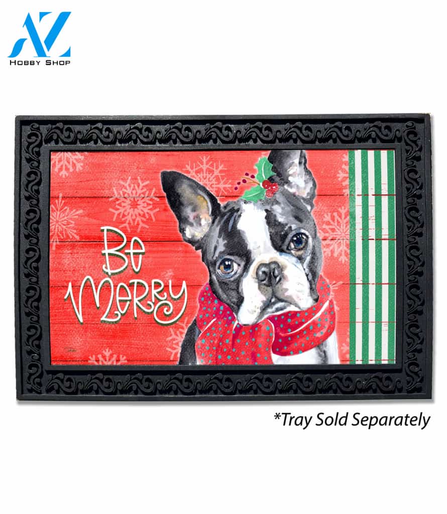 Holiday Pups Be Merry Boston Terrier Doormat - 18" x 30"