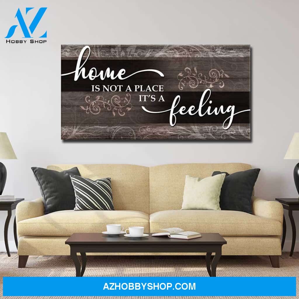 Home is a Feeling