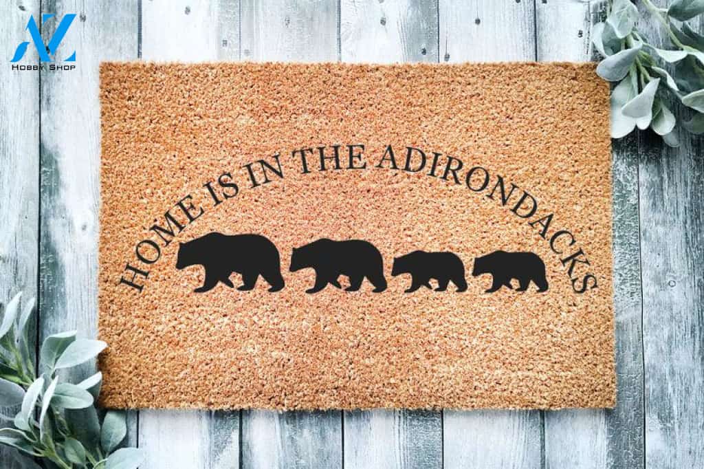 Home is in the Adirondacks Bears SVG Cricut Silhouette Cameo Cute Funny Doormat