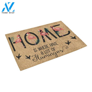 Home Is Where Have A Lot Of Flamingo Funny Indoor And Outdoor Doormat Warm House Gift Welcome Mat Gift For Flamingo Lovers