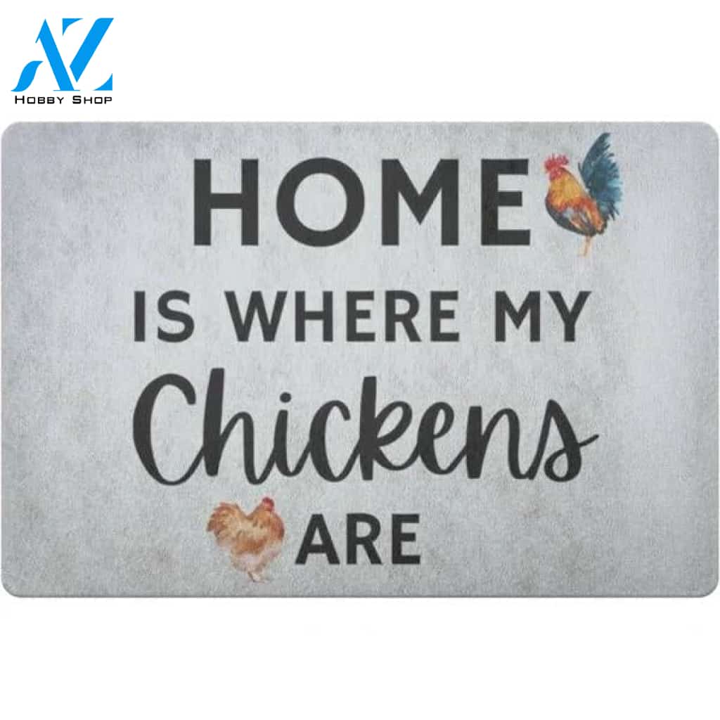 Home is Where My Chickens Are Animal Doormat Welcome Mat Farm Rug Farmer House Decor Housewarming Gift Gift for Famer Friend for Chicken Lover Farm Animal Lovers
