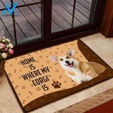 Home Is Where My Corgi Is Doormat Indoor And Outdoor Mat Entrance Rug Sweet Home Decor Housewarming Gift Gift For Friend Family Stem Feminist