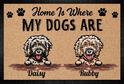 Home is Where My Dogs Are Doormat, Dog Lover Gift, Welcome Mats