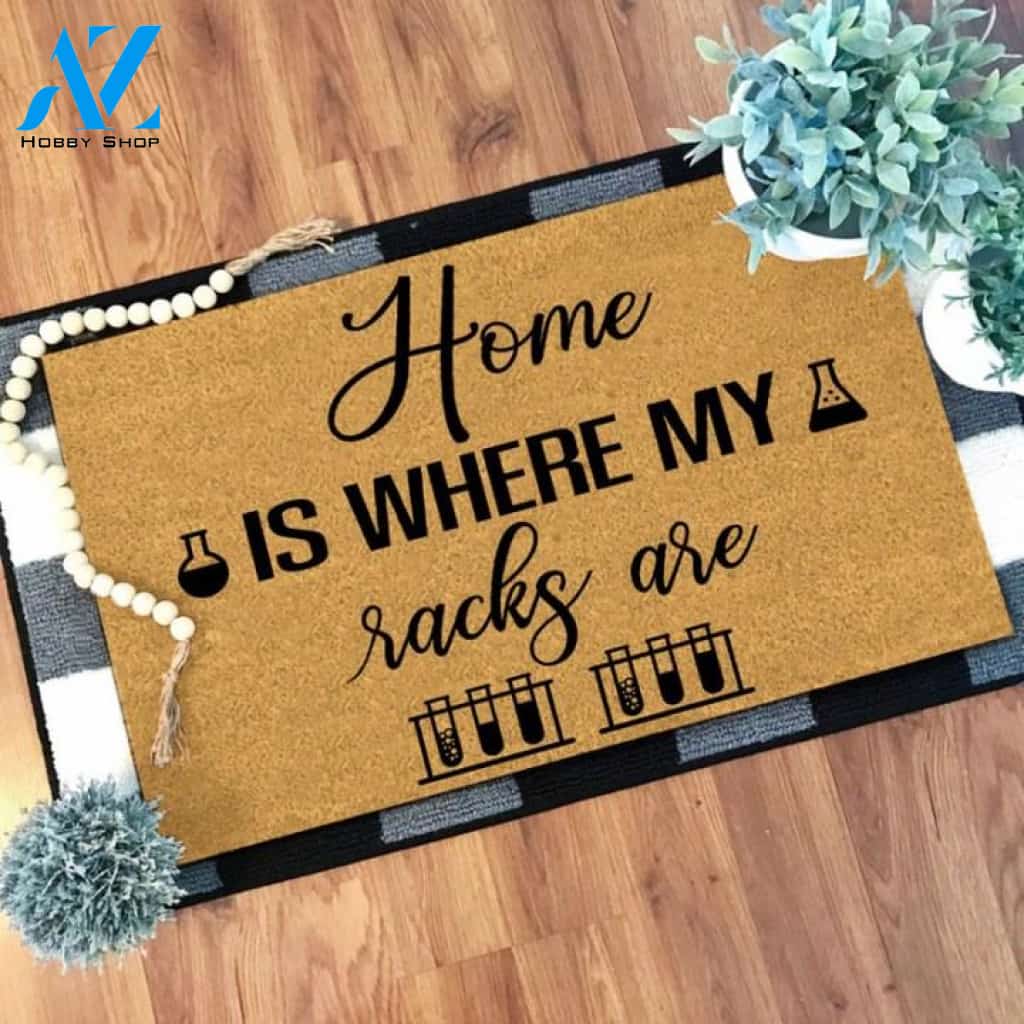 Home is where my racks are Chemistry Doormat