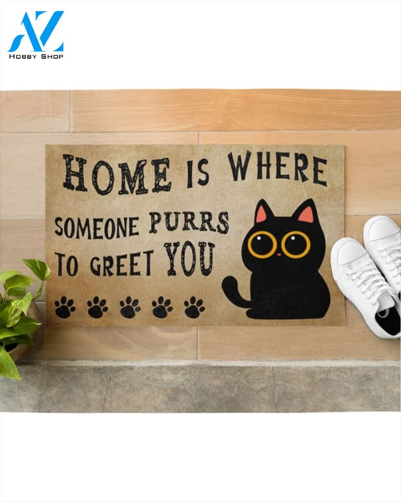 Home Is Where Someone Purrs To Greet You Doormat Welcome Mat Housewarming Gift Home Decor Funny Doormat Best Gift Idea For Cat Lovers