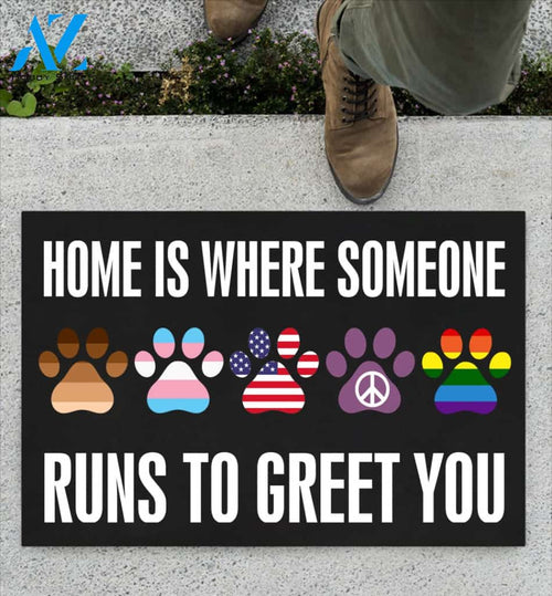Home Is Where Someone Runs To Greet You Doormat | Welcome Mat | House Warming Gift