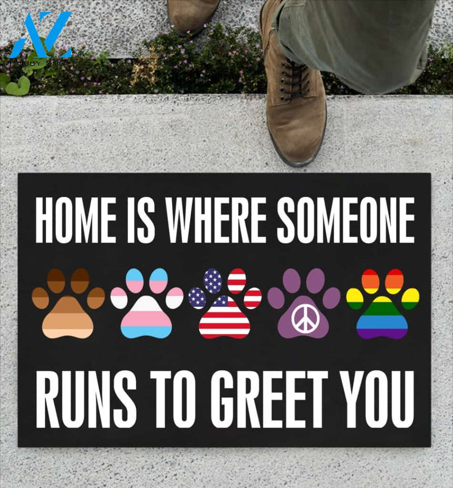 Home Is Where Someone Runs To Greet You Doormat | Welcome Mat | House Warming Gift