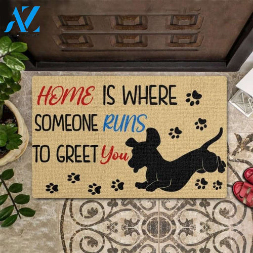 Home is Where Someone Runs to Greet You Pet Dog Doormat