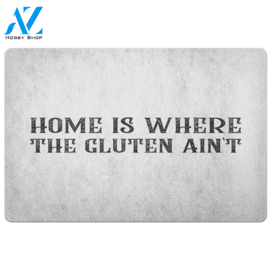 Home Is Where The Gluten Ain't Doormat