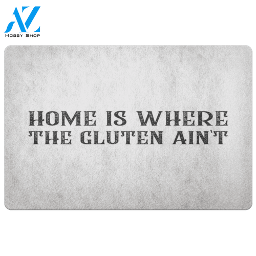Home Is Where The Gluten Ain't Doormat