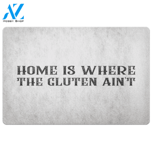 Home Is Where The Gluten Ain't Doormat