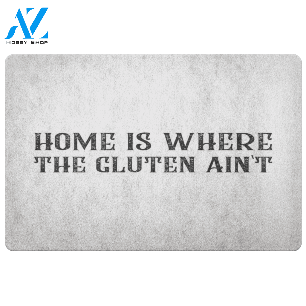 Home Is Where The Gluten Ain't Doormat
