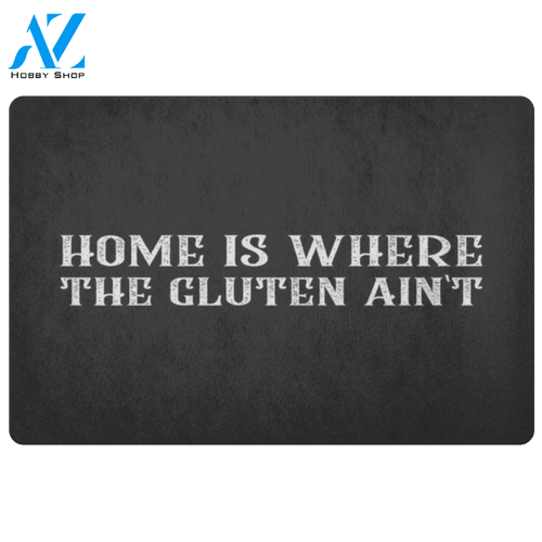 Home Is Where The Gluten Ain't Doormat