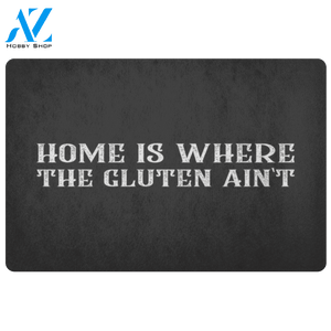 Home Is Where The Gluten Ain't Doormat