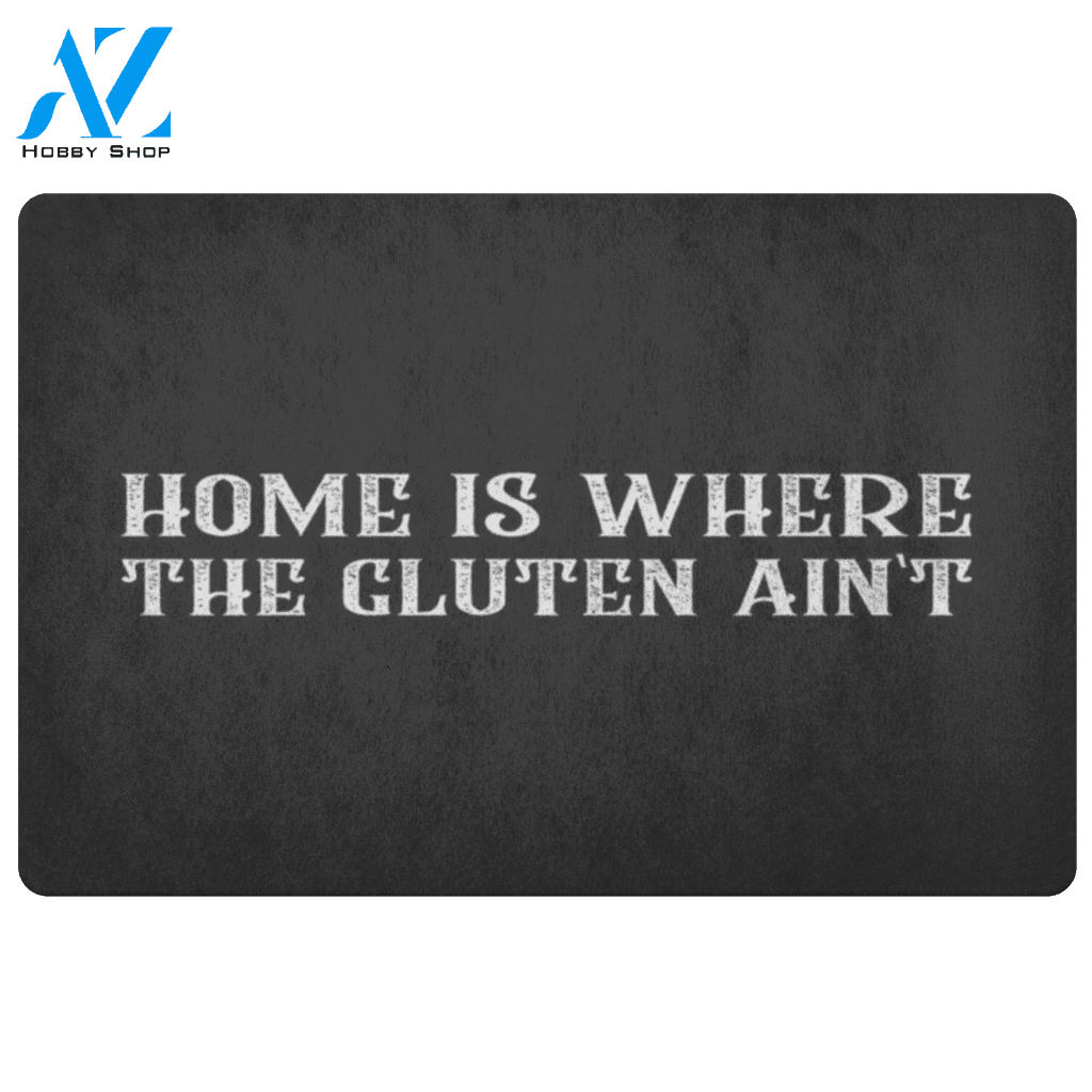 Home Is Where The Gluten Ain't Doormat