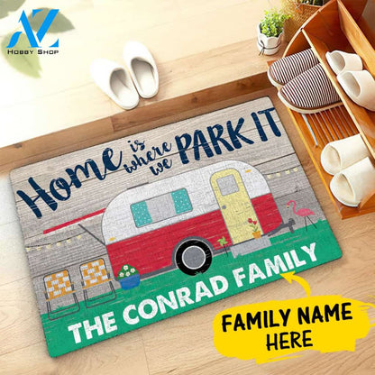 Home Is Where We Park it Family Name Custom Doormat Personalized Doormat Housewarming Gift Custom Welcome Mat