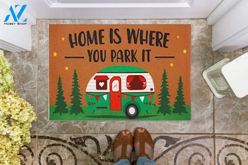Home Is Where You Park It Indoor And Outdoor Doormat Warm House Gift Welcome Mat Gift For Camping Lovers Gift For family