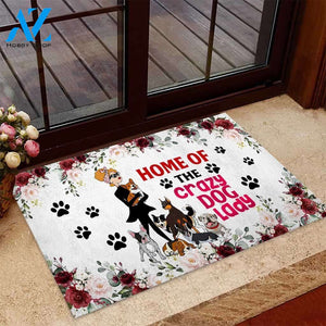 Home of the crazy dog lady Dog Doormat | Welcome Mat | House Warming Gift