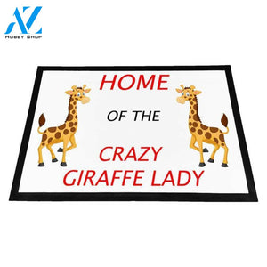 Home Of The Crazy Giraffe Lady Rubber Doormat