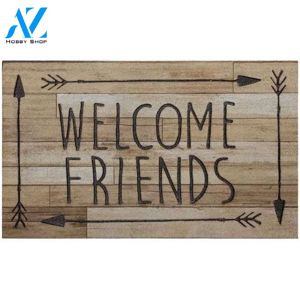Home Welcome Friends Doormat Welcome Funny Doormat Warm House Gift Welcome Mat Gift for Friend Family