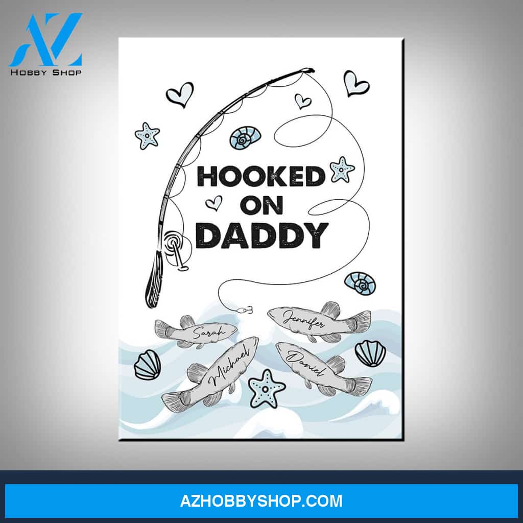 Hooked On Daddy Premium Canvas