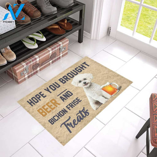 Hope You Bought Beer And Bichon Frise Treats Doormat